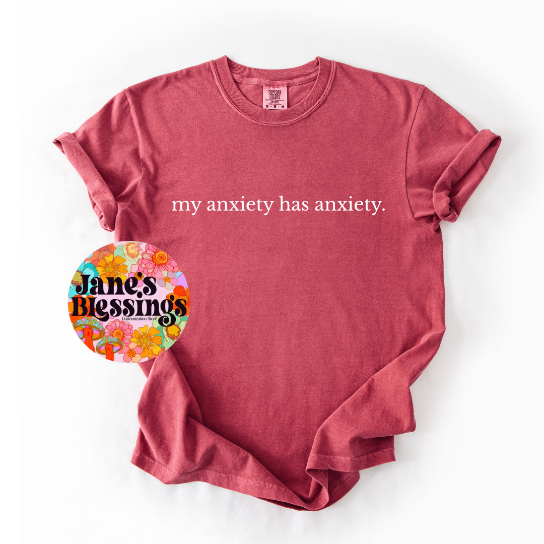 Anxiety Has Anxiety