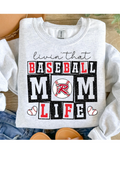 Baseball Mom Life Tee or Sweatshirt
