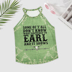 Baha Ranch What Happened to Earl Women's Tank Top