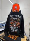 Don't Chase Tail Hoodie