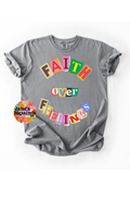 Faith Over Feelings