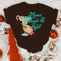 Mama needs a refill tee