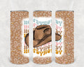 Howdy 20 oz Skinny Tumbler