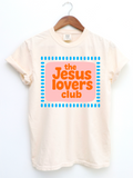 The Jesus Lovers Club