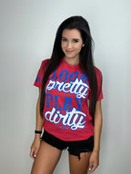 Look Pretty Play Dirty Americana