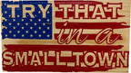 American Flag Try That In A Small Town Decorative and Secure Gun Cabinet (Red and Blue)