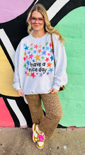Have A Nice Day Sweatshirt