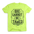She Cannot Be Tamed | Neon Yellow