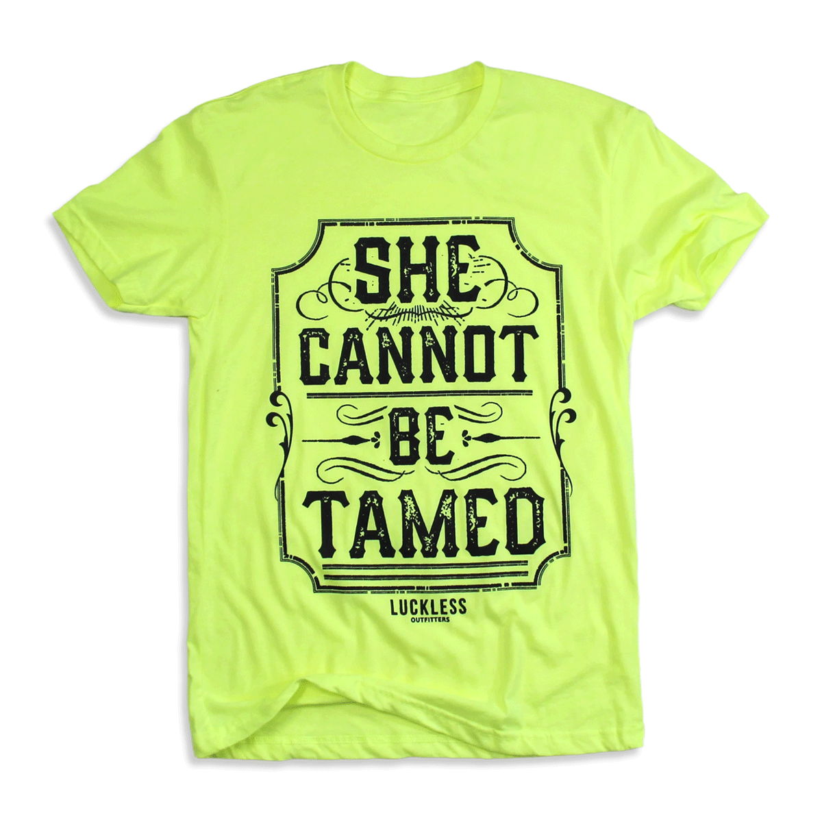 She Cannot Be Tamed | Neon Yellow