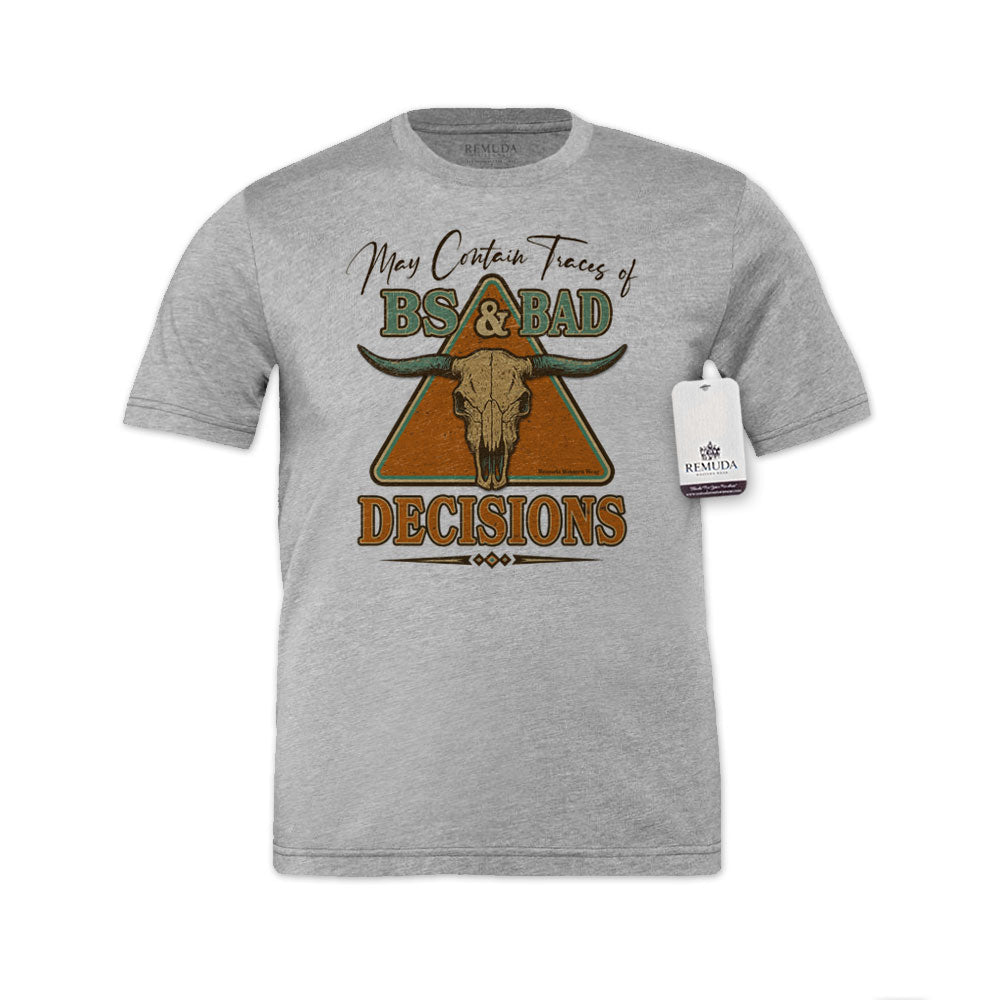 BS & Bad Decisions - Adult Unisex Western Tee T-Shirt