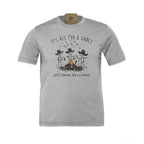 It's All Fun & Games Until Someone Loses A Weiner - Adult Unisex Camping Tee T-Shirt