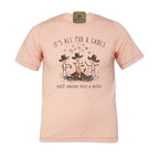 It's All Fun & Games Until Someone Loses A Weiner - Adult Unisex Camping Tee T-Shirt