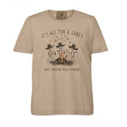 It's All Fun & Games Until Someone Loses A Weiner - Adult Unisex Camping Tee T-Shirt