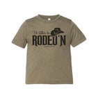 I'd Rather Be Rodeo'n - Toddler Western Tee