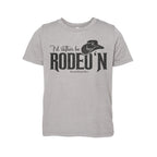 I'd Rather Be Rodeo'n - Youth Western Tee
