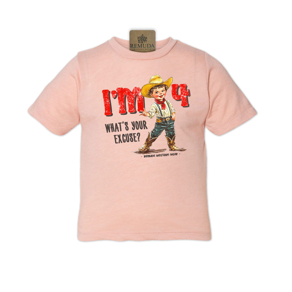 I'm 2, What's Your Excuse? - Toddler Western Tee (also comes in I'm 3, 4, & 5)