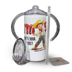 I'm 2, What's Your Excuse? - Kids Western Sippy Cup (also comes in I'm 3, 4, 5)