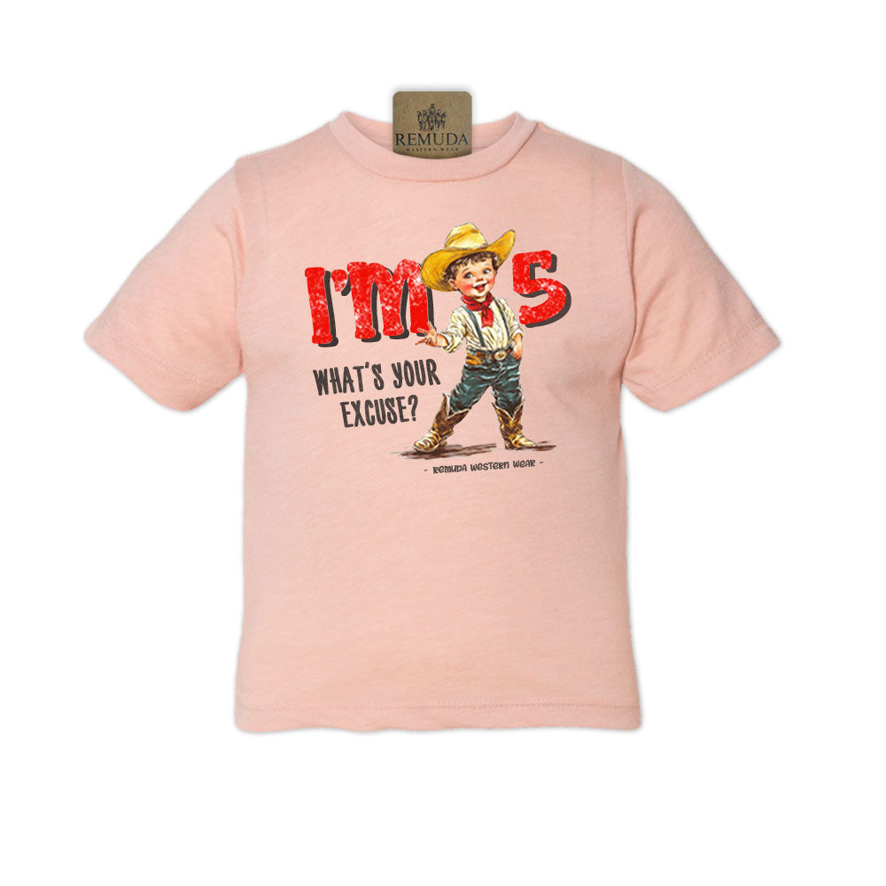 I'm 2, What's Your Excuse? - Toddler Western Tee (also comes in I'm 3, 4, & 5)