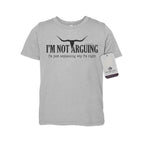 I'm Not Arguing, I'm Just Explaining Why I'm Right - Youth Tee