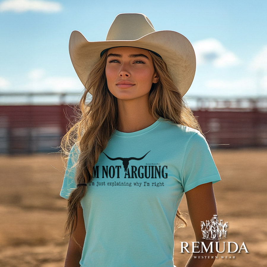 I'm Not Arguing, I'm Just Explaining Why I'm Right - Adult Unisex Western Tee