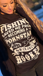 Fishing Saved Me (Hoodie Tee Tank Long Sleeve)