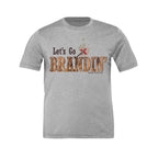 LET'S GO BRANDIN' Adult Unisex Western Tee