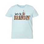 LET'S GO BRANDIN' Youth Western Tee