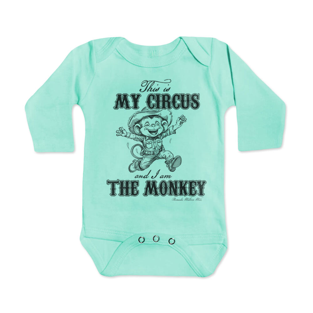 THIS IS MY CIRCUS, I AM THE MONKEY Infant Western One Piece Romper
