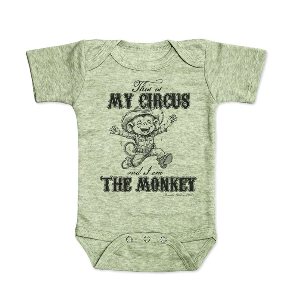 THIS IS MY CIRCUS, I AM THE MONKEY Infant Western One Piece Romper