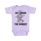 THIS IS MY CIRCUS, I AM THE MONKEY Infant Western One Piece Romper