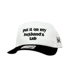 Put it on my Husband Tab