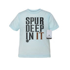Spur Deep In It - Western Toddler Tee T-Shirt