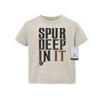 Spur Deep In It - Western Toddler Tee T-Shirt