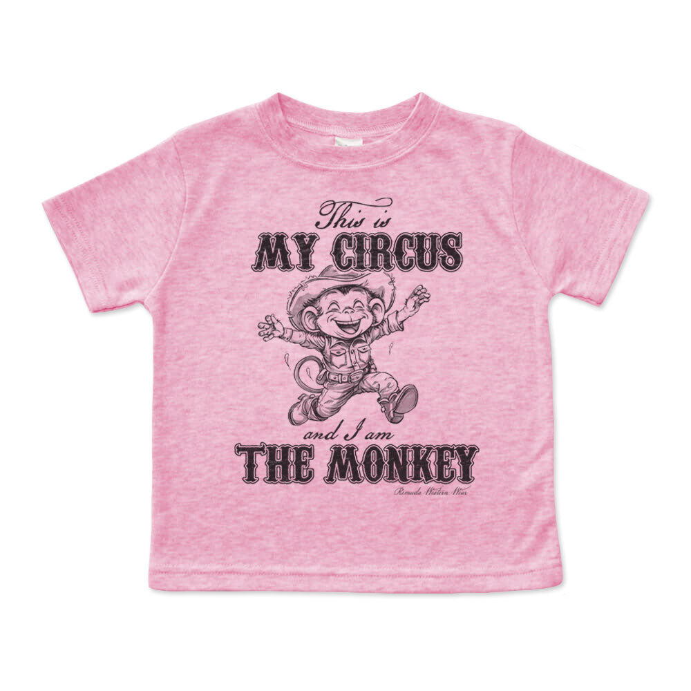 THIS IS MY CIRCUS AND I AM THE MONKEY Infant Western Tee